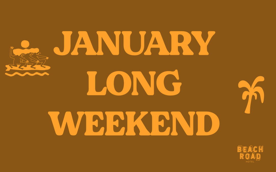 JAN LONG WEEKEND